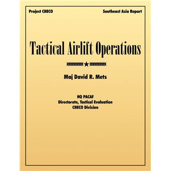 Tactical Airlift Operations - Paperback - 2010 - 1