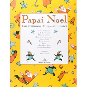 Papai Noel Um Velhinho De Muitos Nomes - 1
