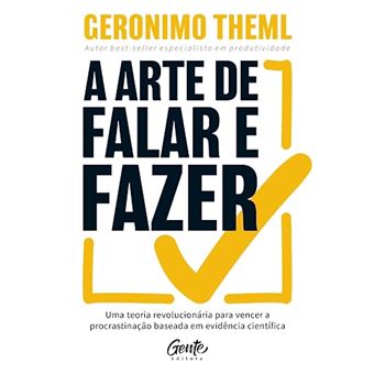 A Arte De Falar E Fazer - 1