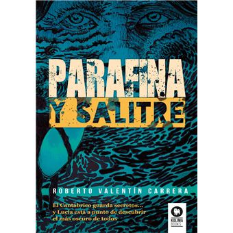Parafina Y Salitre - 1