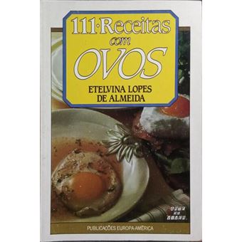 111 receitas com ovos. [2.ª edição] - 1