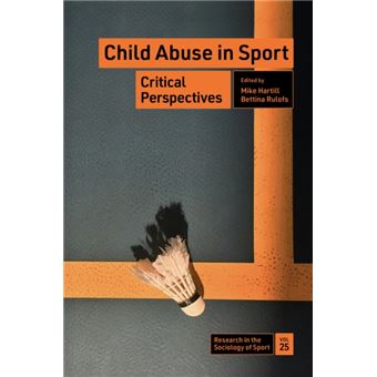 Child Abuse in Sport Critical Perspectives - 1