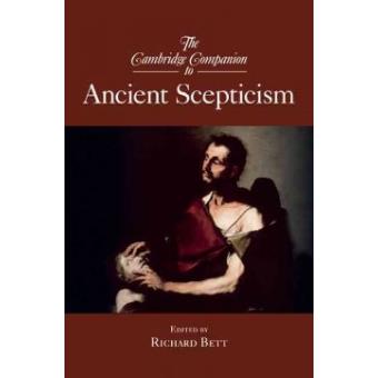 The Cambridge Companion to Ancient Scepticism - Hardback - 2010 - 1