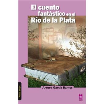Cuento Fantastico En El Rio De La Plata - 1
