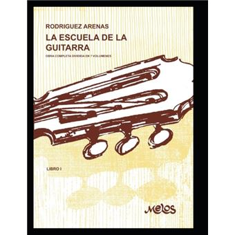 La Escuela De La Guitarra - 1