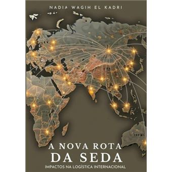 A Nova Rota Da Seda - 1
