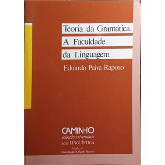 Teoria da gramática. a faculdade da linguagem. - 1