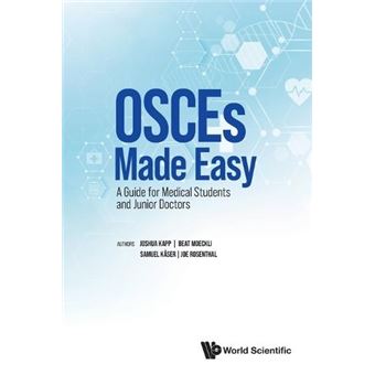 Osces Made Easy A Guide For Medical Students And Junior Doctors - 1