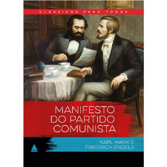Manifesto do Partido Comunista (Clássicos Para Todos) - 1