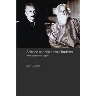Science and the Indian Tradition - When Einstein Met Tagore - Hardback - 2007 - 1