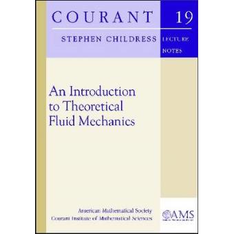 An Introduction to Theoretical Fluid Mechanics - Paperback - 2009 - 1