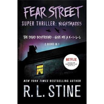 Fear Street Super Thriller Nightmares 2 Books In 1 The Dead Boyfriend Give Me A Kill - 1