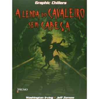 Lenda Do Cavaleiro Sem Cabeca, A - 1