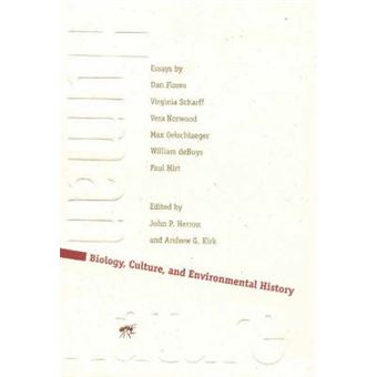 Human Nature - Biology, Culture and Environmental History - Paperback - 1999 - 1