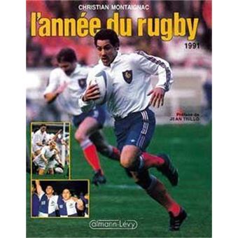 Annee Du Rugby 1991 - 1