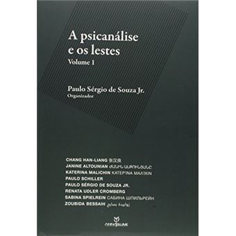 A Psicanálise E Os Lestes - 1