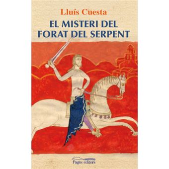 El Misteri Del Forat Del Serpent - 1