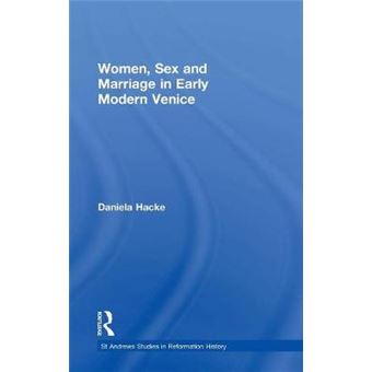 Women, Sex and Marriage in Early Modern Venice - Hardback - 2004 - 1