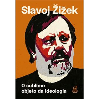 O Sublime Objeto Da Ideologia - 1