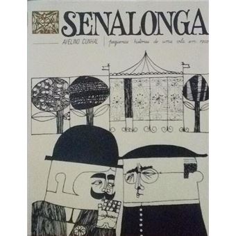 Senalonga: pequenas histórias de uma vila em 1900. - 1