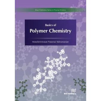 Basics Of Polymer Chemistry - 1