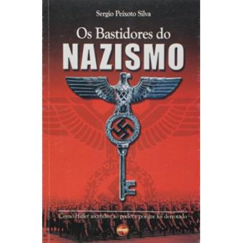 Os Bastidores do Nazismo - 1
