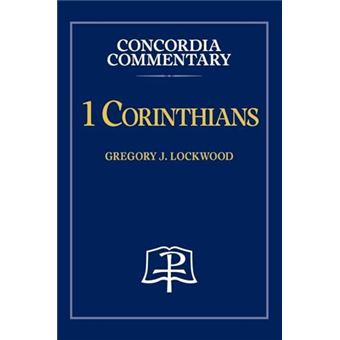 1 Corinthians  Concordia Commentary - 1