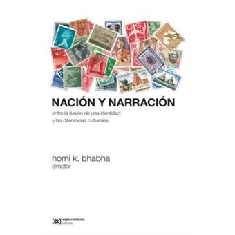 Nación y narración: entre la ilusión de una identidad y las diferencias culturales - 1