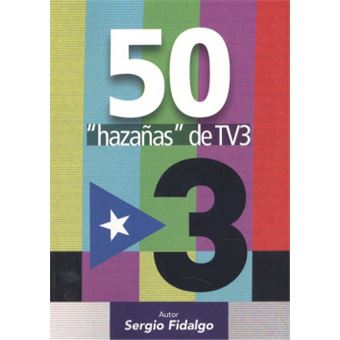 50 "Hazañas" De Tv3 - 1