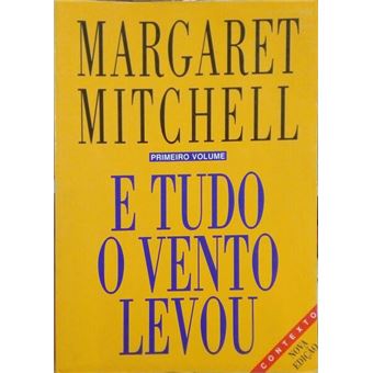 E tudo o vento levou. [2 vols.] - 1