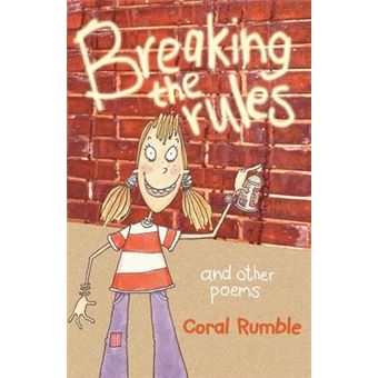 Breaking The Rules And Other Poems - 1