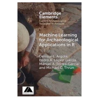 Machine Learning For Archaeological Applications In R - 1