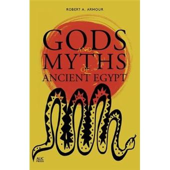 Gods And Myths Of Ancient Egypt - 1