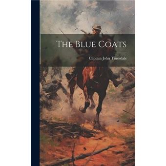 The Blue Coats - 1