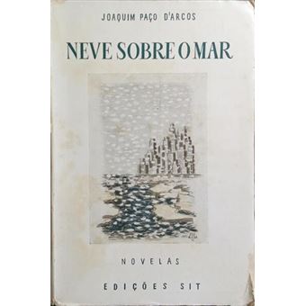 Neve sobre o mar. [4ª ed., brochado] - 1