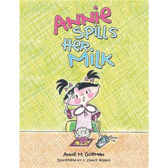 Annie Spills Her Milk - 1