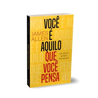 Você É Aquilo Que Você Pensa - 1