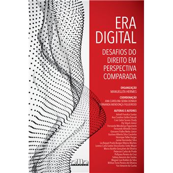 Era Digital: Desafios Do Direito Em Perspectiva Comparada Manuellita ...