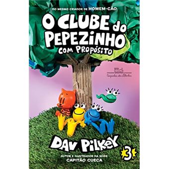O Clube Do Pepezinho: Com Propósito - 1