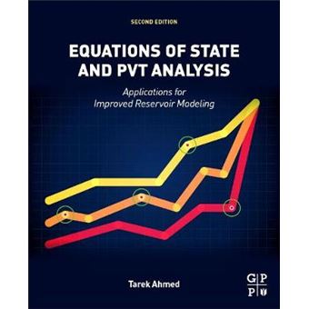 Equations Of State And Pvt Analysis Applications For Improved Reservoir Modeling - 1