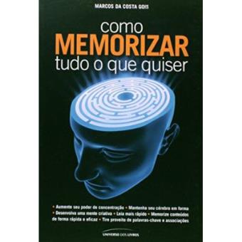 Como Memorizar Tudo O Que Quiser - 1