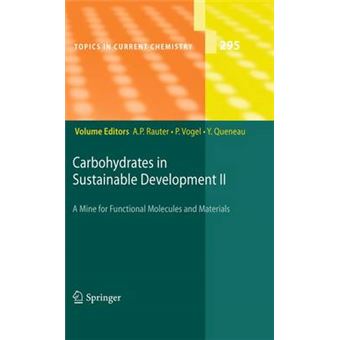 Carbohydrates in Sustainable Development II - Paperback - 2012 - 1