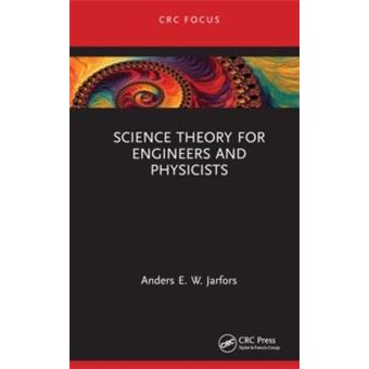 Science Theory For Engineers And Physicists - 1