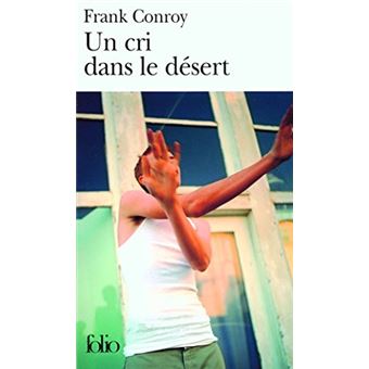 Un Cri Dans Le Désert - 1