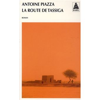 La Route De Tassiga - 1