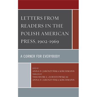 Letters From Readers In The Polish American Press, 1902-1969 - 1