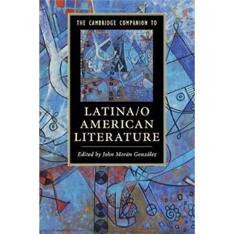 The Cambridge Companion To Latina/O American Literature - 1