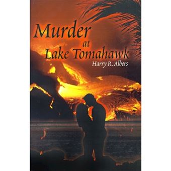 Murder at Lake Tomahawk - Paperback / softback - 2000 - 1