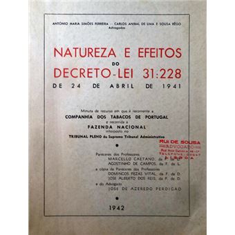 Natureza e efeitos do decreto – lei 31:228. - 1