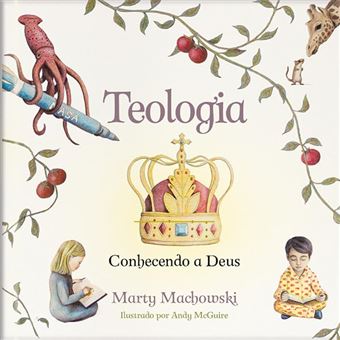 Teologia: Conhecendo A Deus - 1
